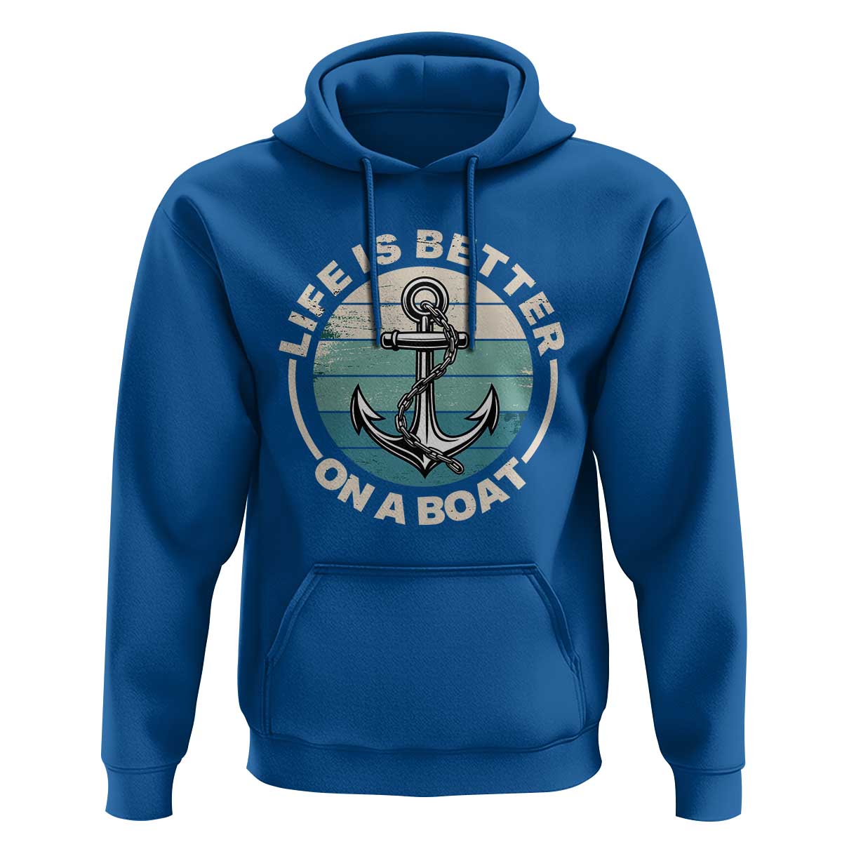 Funny Boating Hoodie Life Is Better On A Boat - Wonder Print Shop