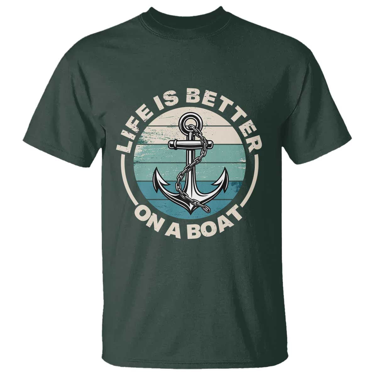 Funny Boating T Shirt Life Is Better On A Boat - Wonder Print Shop
