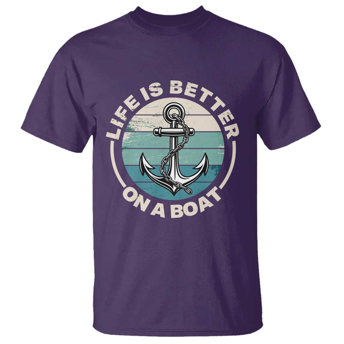 Funny Boating T Shirt Life Is Better On A Boat - Wonder Print Shop