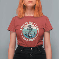 Funny Boating T Shirt For Women Life Is Better On A Boat - Wonder Print Shop