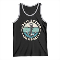 Funny Boating Tank Top Life Is Better On A Boat - Wonder Print Shop