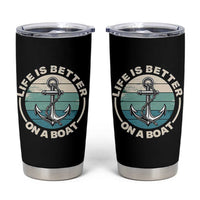 Funny Boating Tumbler Cup Life Is Better On A Boat - Wonder Print Shop