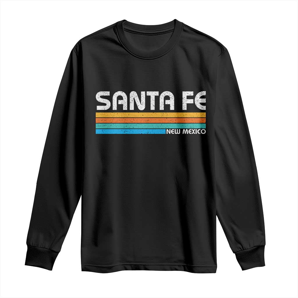 Retro Santa Fe New Mexico Distressed Souvenir Long Sleeve Shirt
