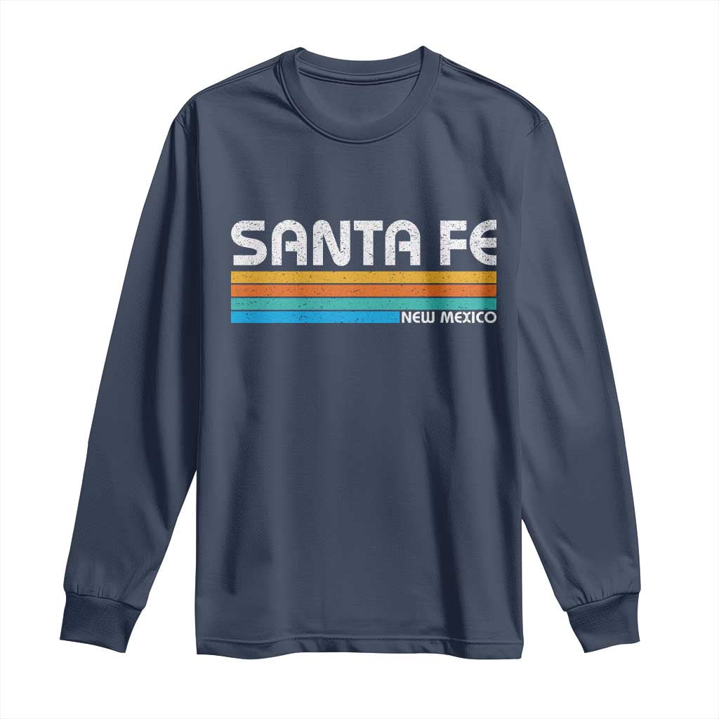 Retro Santa Fe New Mexico Distressed Souvenir Long Sleeve Shirt