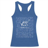 15th Birthday Math Racerback Tank Top Square Root of 225 Funny Math Nerd 15 Year Old Gift