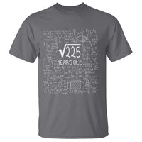 15th Birthday Math T Shirt Square Root of 225 Funny Math Nerd 15 Year Old Gift