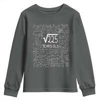 15th Birthday Math Youth Sweatshirt Square Root of 225 Funny Math Nerd 15 Year Old Gift
