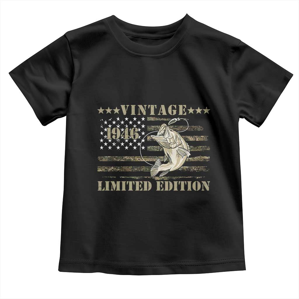 80th Birthday Fishing Vintage 1946 Limited Edition Toddler T Shirt Bass Fishing Camouflage American Flag Fisherman Gift