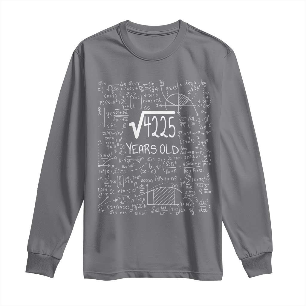 65th Birthday Math Long Sleeve Shirt Square Root of 4225 Funny Math Nerd 65 Year Old Gift