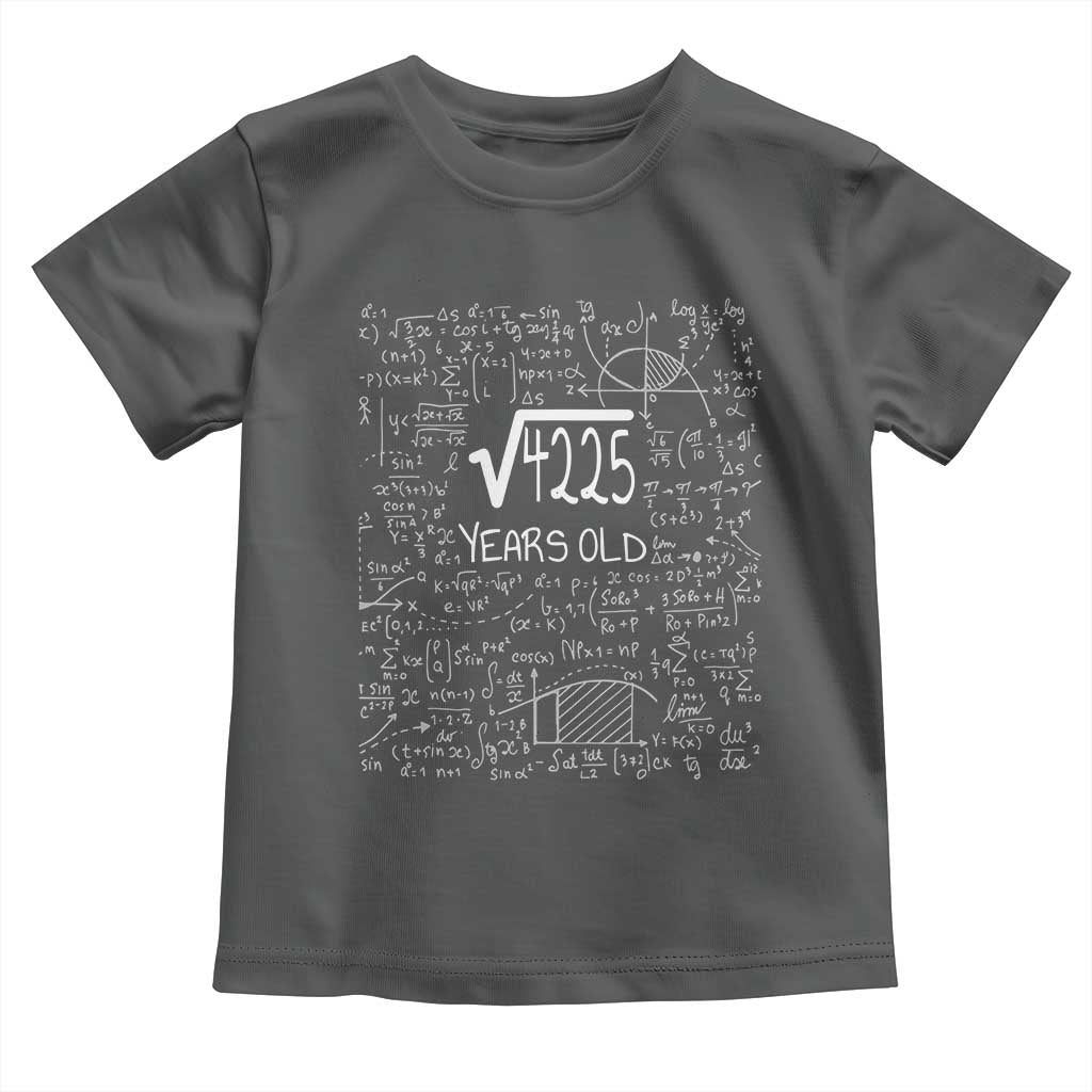 65th Birthday Math Toddler T Shirt Square Root of 4225 Funny Math Nerd 65 Year Old Gift