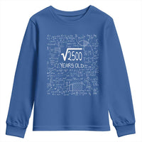 50th Birthday Math Youth Sweatshirt Square Root of 2500 Funny Math Nerd 50 Year Old Gift