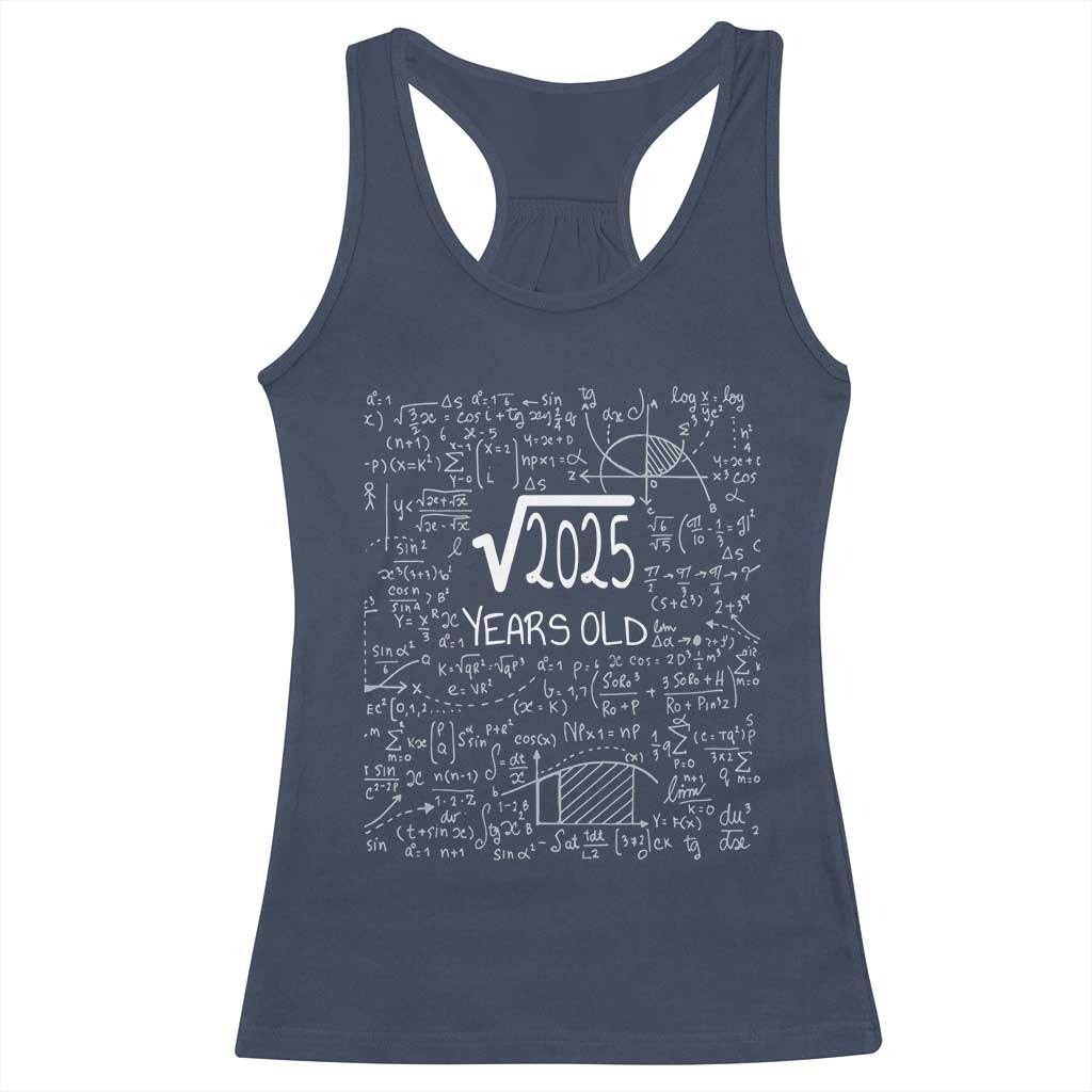 45th Birthday Math Racerback Tank Top Square Root of 2025 Funny Math Nerd 45 Year Old Gift