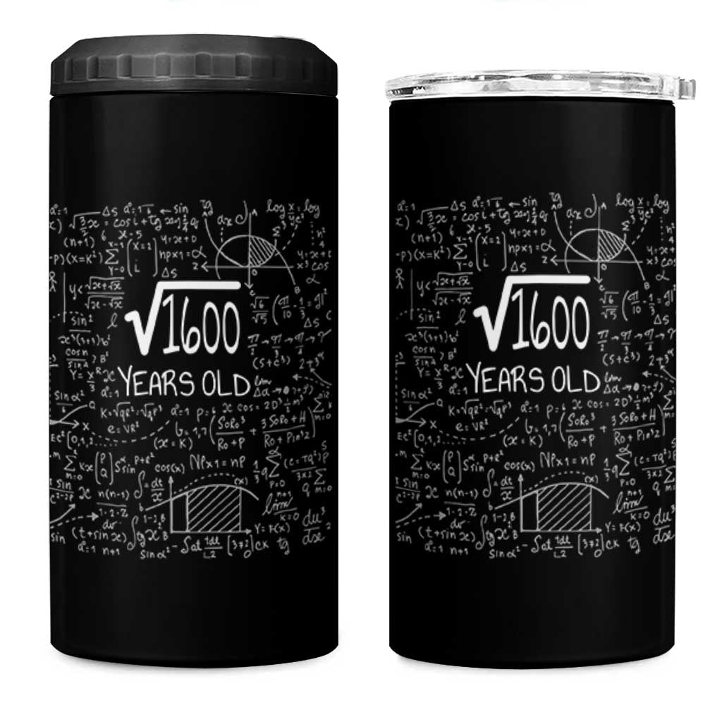 40th Birthday Math 4 in 1 Can Cooler Tumbler Square Root of 1600 Funny Math Nerd 40 Year Old Gift