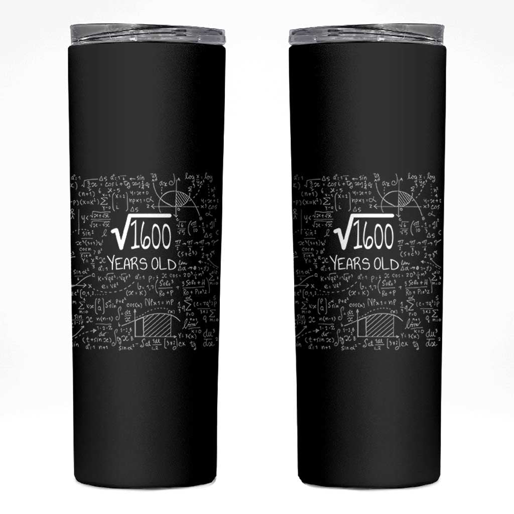 40th Birthday Math Skinny Tumbler Square Root of 1600 Funny Math Nerd 40 Year Old Gift
