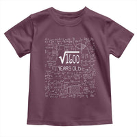 40th Birthday Math Toddler T Shirt Square Root of 1600 Funny Math Nerd 40 Year Old Gift