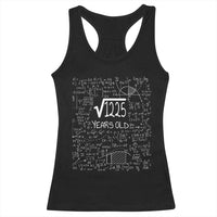 35th Birthday Math Racerback Tank Top Square Root of 1225 Funny Math Nerd 35 Year Old Gift