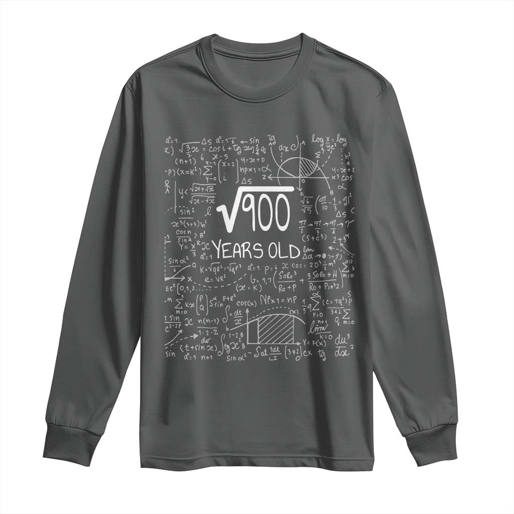 30th Birthday Math Long Sleeve Shirt Square Root of 900 Funny Math Nerd 30 Year Old Gift