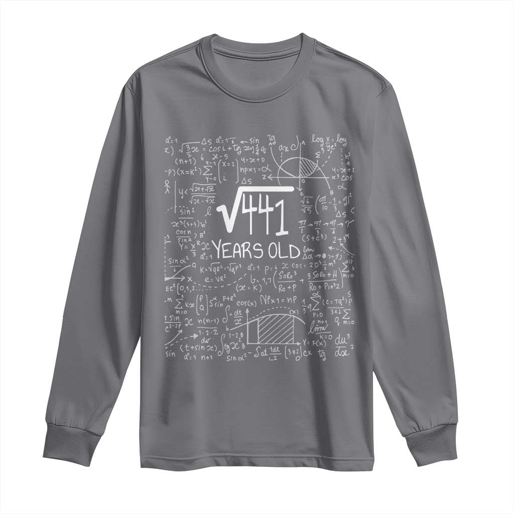21st Birthday Math Long Sleeve Shirt Square Root of 441 Funny Math Nerd 21 Year Old Gift