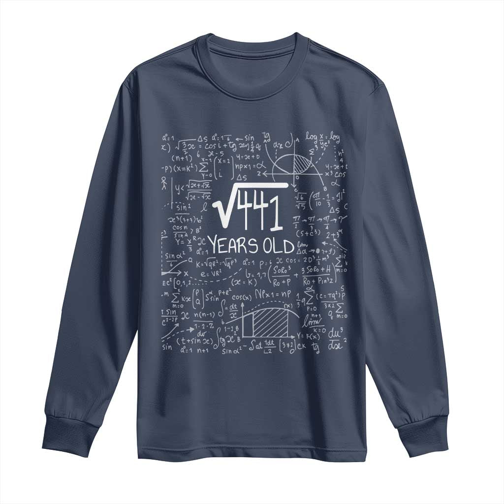 21st Birthday Math Long Sleeve Shirt Square Root of 441 Funny Math Nerd 21 Year Old Gift