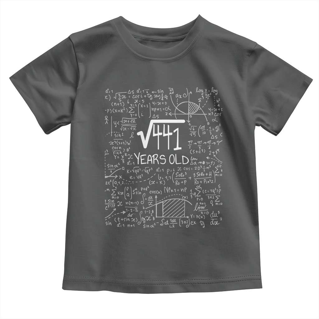21st Birthday Math Toddler T Shirt Square Root of 441 Funny Math Nerd 21 Year Old Gift
