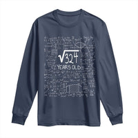 18th Birthday Math Long Sleeve Shirt Square Root of 324 Funny Math Nerd 18 Year Old Gift