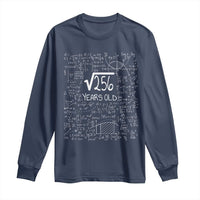 16th Birthday Math Long Sleeve Shirt Square Root of 256 Funny Math Nerd 16 Year Old Gift