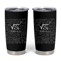 16th Birthday Math Tumbler Cup Square Root of 256 Funny Math Nerd 16 Year Old Gift
