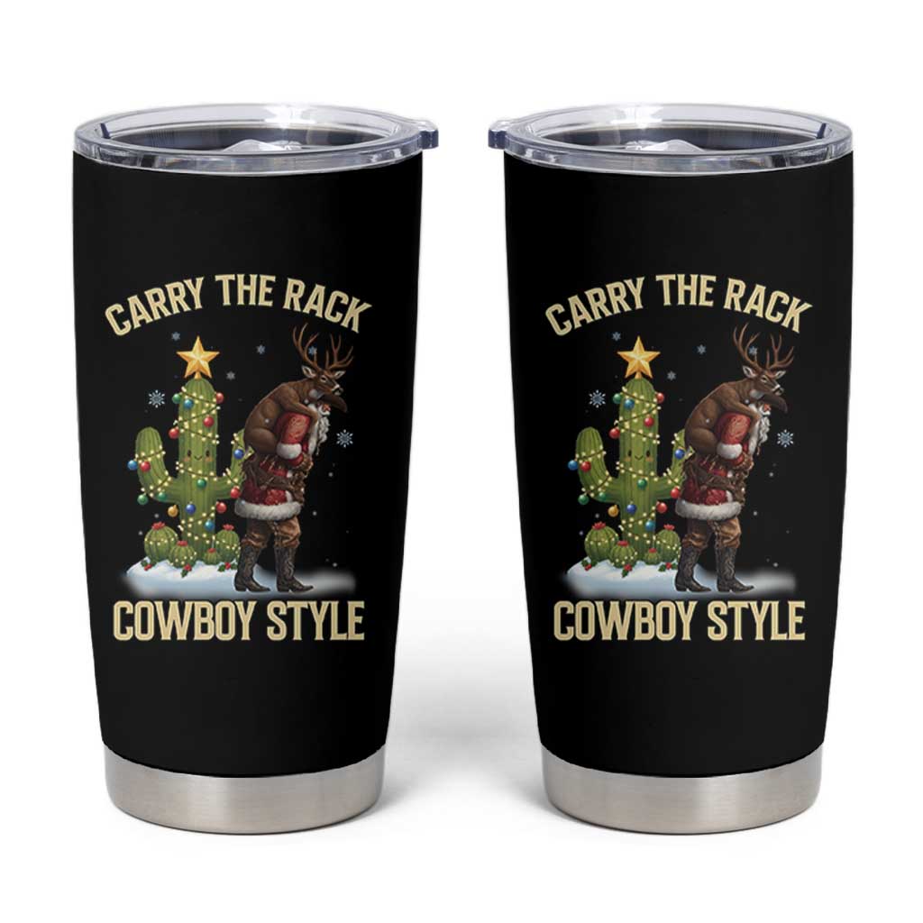 Funny Santa Hunting Tumbler Cup Carry The Rack Cowboy Style - Wonder Print Shop