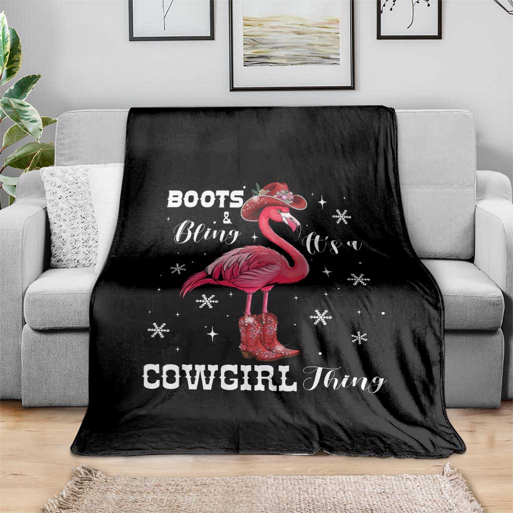 Cowboy Flamingo Throw Blanket Boots And Bling It Is A Cowgirl Thing - Wonder Print Shop