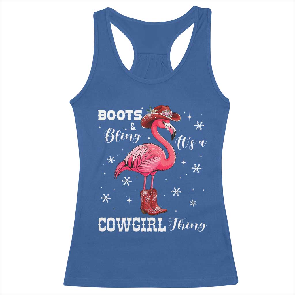 Cowboy Flamingo Racerback Tank Top Boots And Bling It Is A Cowgirl Thing - Wonder Print Shop