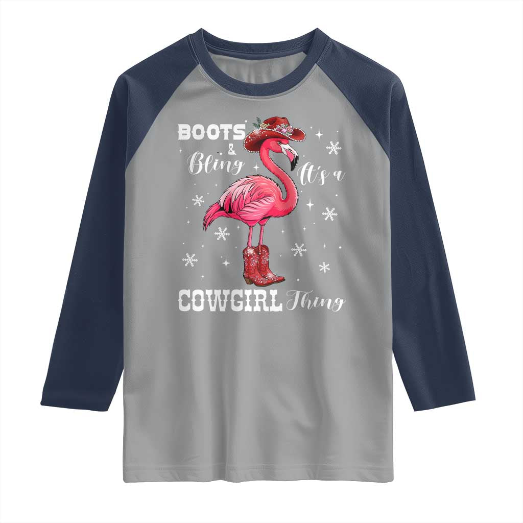 Cowboy Flamingo Raglan Shirt Boots And Bling It Is A Cowgirl Thing - Wonder Print Shop
