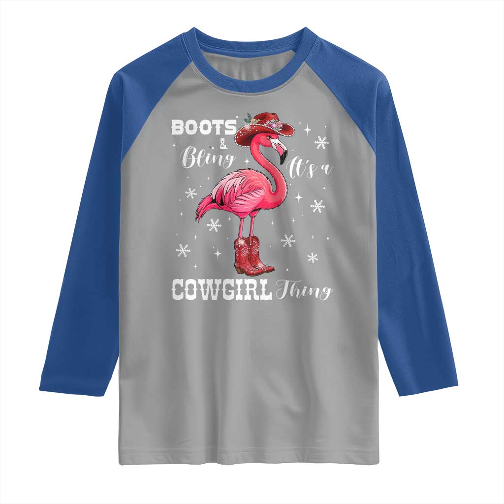 Cowboy Flamingo Raglan Shirt Boots And Bling It Is A Cowgirl Thing - Wonder Print Shop