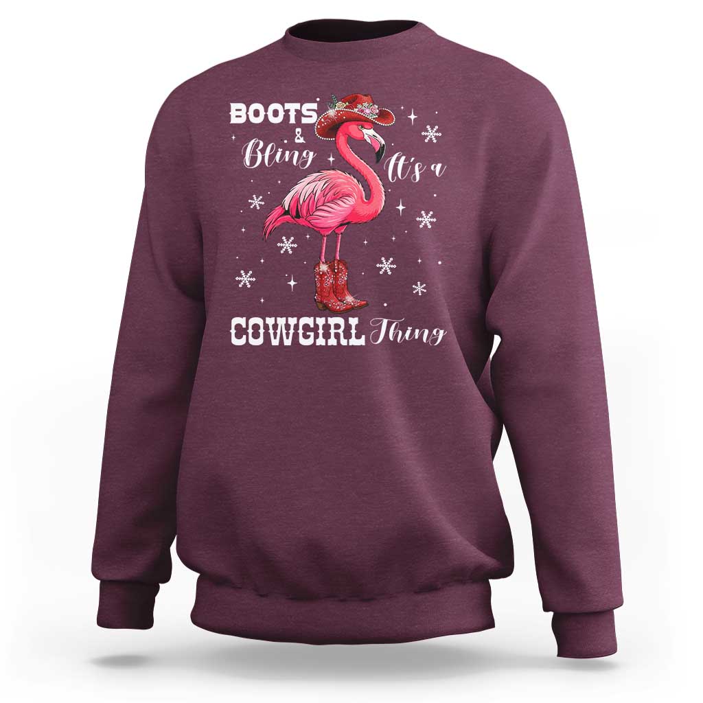 Cowboy Flamingo Sweatshirt Boots And Bling It Is A Cowgirl Thing - Wonder Print Shop