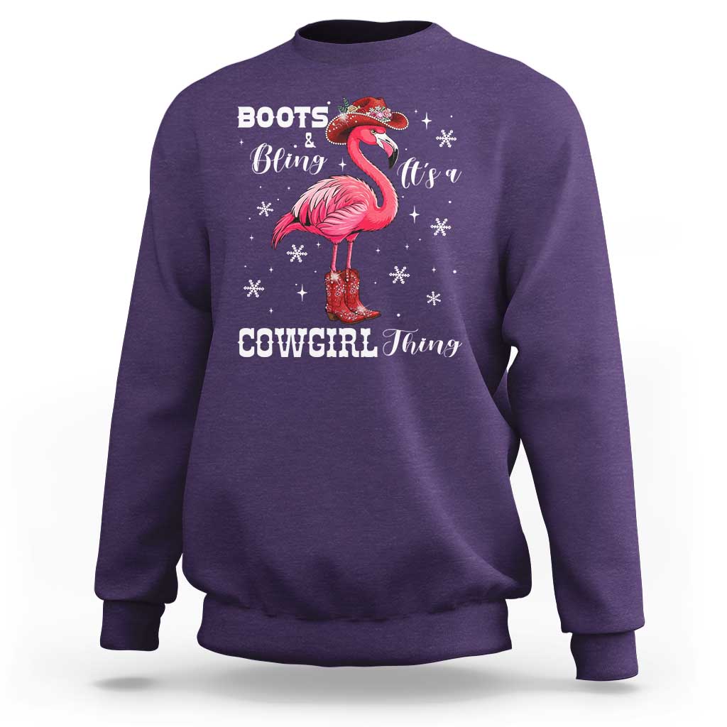 Cowboy Flamingo Sweatshirt Boots And Bling It Is A Cowgirl Thing - Wonder Print Shop
