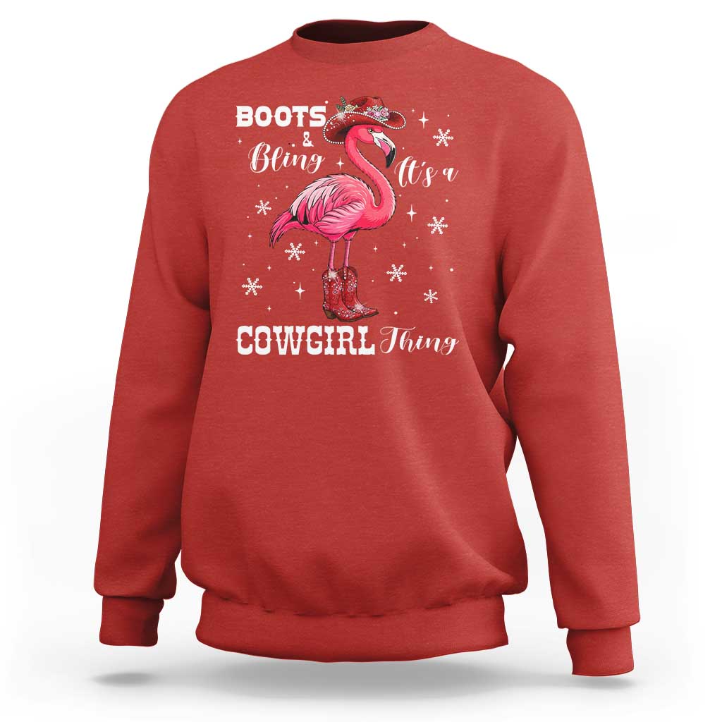 Cowboy Flamingo Sweatshirt Boots And Bling It Is A Cowgirl Thing - Wonder Print Shop