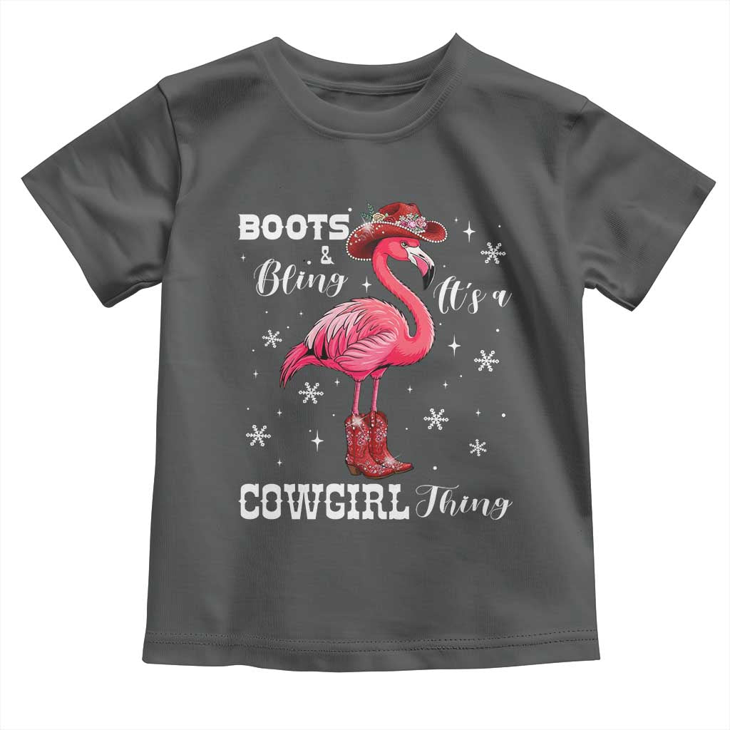 Cowboy Flamingo Toddler T Shirt Boots And Bling It Is A Cowgirl Thing - Wonder Print Shop