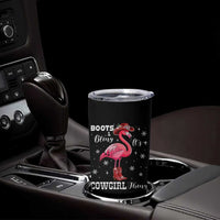 Cowboy Flamingo Tumbler Cup Boots And Bling It Is A Cowgirl Thing - Wonder Print Shop