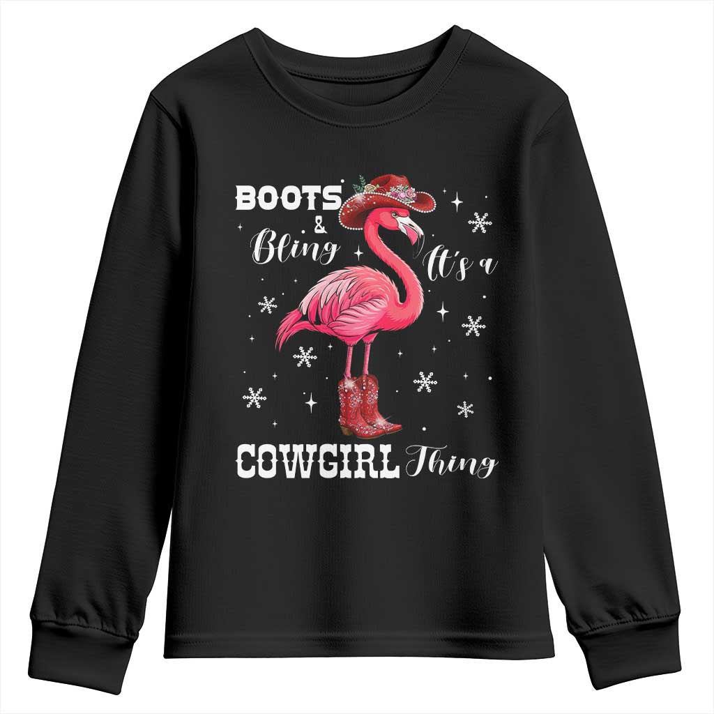 Cowboy Flamingo Youth Sweatshirt Boots And Bling It Is A Cowgirl Thing - Wonder Print Shop