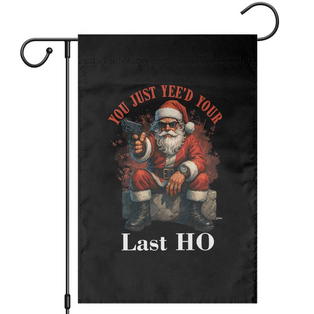 Funny Santa Gun Christmas Garden Flag You Just Yeed Your Last Ho - Wonder Print Shop