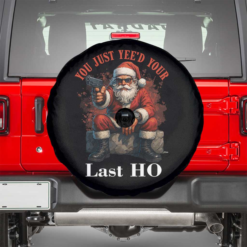 Funny Santa Gun Christmas Spare Tire Cover You Just Yeed Your Last Ho - Wonder Print Shop