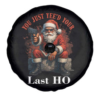 Funny Santa Gun Christmas Spare Tire Cover You Just Yeed Your Last Ho - Wonder Print Shop