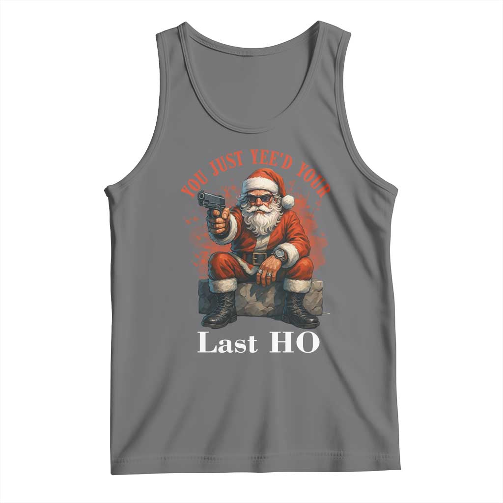 Funny Santa Gun Christmas Tank Top You Just Yeed Your Last Ho - Wonder Print Shop