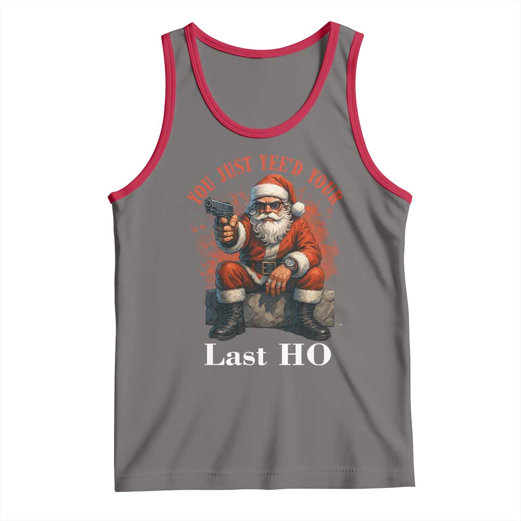 Funny Santa Gun Christmas Tank Top You Just Yeed Your Last Ho - Wonder Print Shop