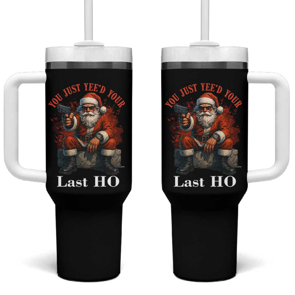 Funny Santa Gun Christmas Tumbler With Handle You Just Yeed Your Last Ho - Wonder Print Shop