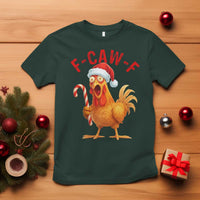 Christmas F Caw F T Shirt Funny Chicken Meme - Wonder Print Shop