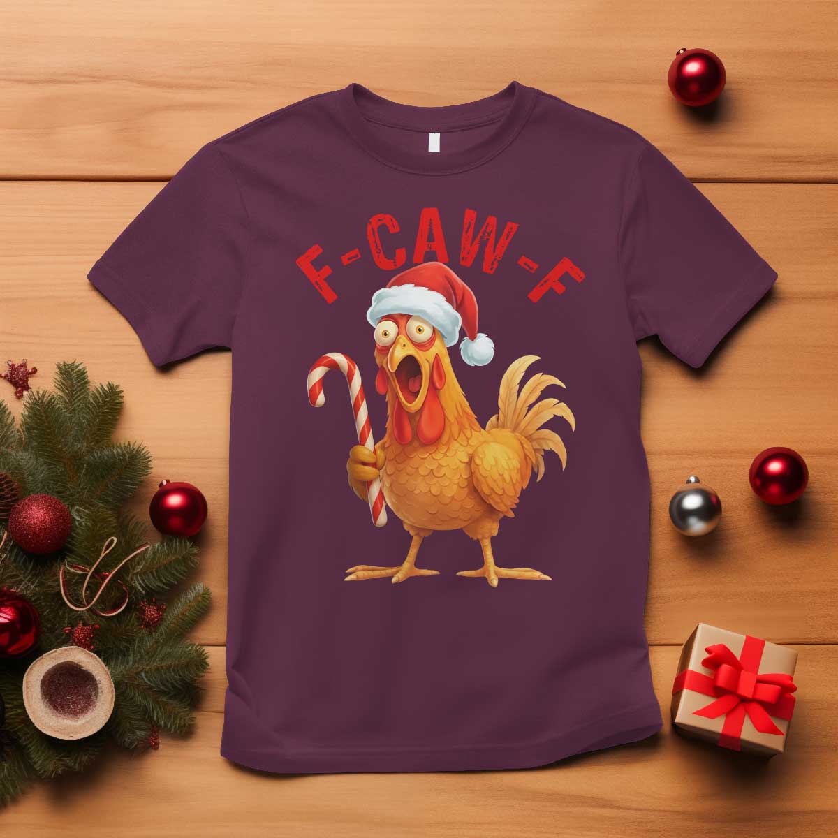 Christmas F Caw F T Shirt Funny Chicken Meme - Wonder Print Shop