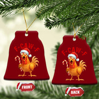 Christmas F Caw F Ceramic Ornament Funny Chicken Meme - Wonder Print Shop