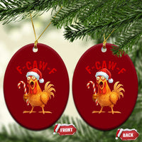 Christmas F Caw F Ceramic Ornament Funny Chicken Meme - Wonder Print Shop