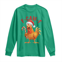 Christmas F Caw F Long Sleeve Shirt Funny Chicken Meme - Wonder Print Shop