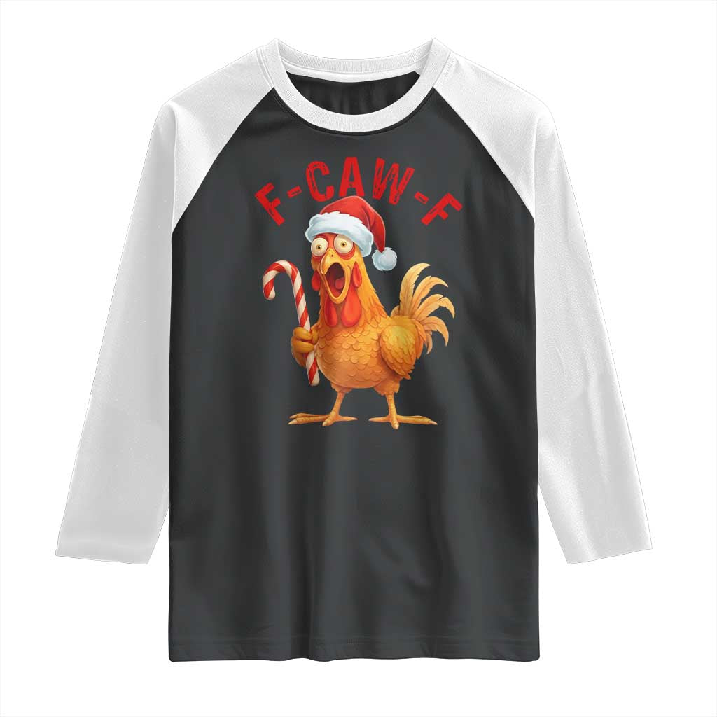 Christmas F Caw F Raglan Shirt Funny Chicken Meme - Wonder Print Shop